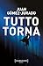 Tutto Torna - 3