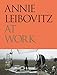 Annie Leibovitz at Work
