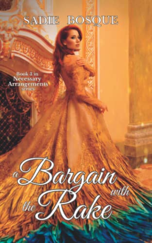 A Bargain with the Rake (Necessary Arrangements)