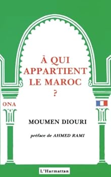 Paperback A qui appartient le Maroc ? (French Edition) [French] Book