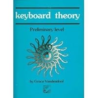Keyboard Theory Preliminary Level 0887974899 Book Cover