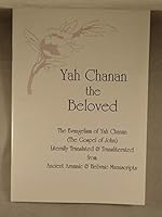 Yah Chanan: The Beloved 0963195158 Book Cover
