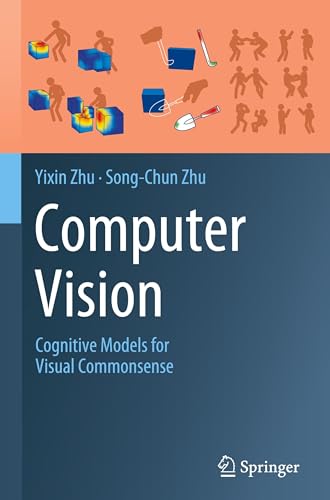 Computer Vision: Cognitive Models for Visual Commonsense Reasoning