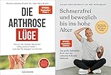 Die Arthrose-Lüge + Schmerzfrei und beweglich bis ins hohe Alter + 1 exklusives Postkartenset - Dr. med. Petra Bracht, Roland Liebscher-Bracht 