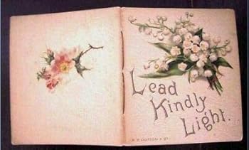 Hardcover antique LEAD KINDLY LIGHT religious.DUTTON germany BOOK