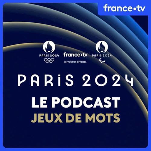 Paris 2024 : Jeux de mots cover art