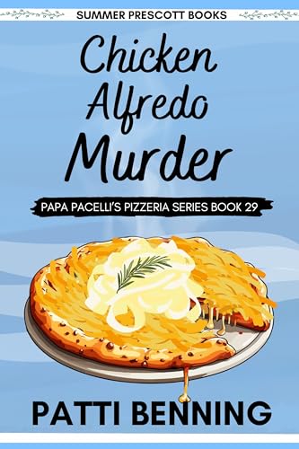Chicken Alfredo Murder