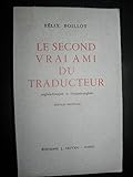  Félix Boillot. Le Second vrai ami du traducteur anglais-français et français-anglais
