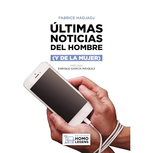 Últimas noticias del hombre (y de la mujer) Audiolibro Por Fabrice Hadjadj arte de portada