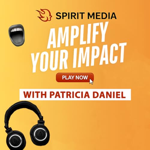AMPLIFY YOUR IMPACT (Episode 26)