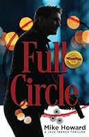 Full Circle: A Jack Trench Thriller B0BZF8VHNP Book Cover