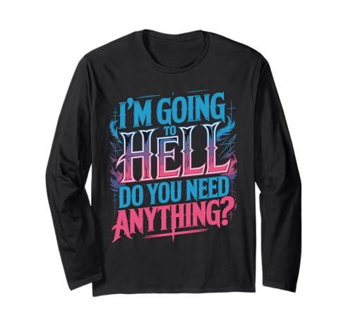 I'm Going To Hell Do You Need Anything ����_�[�N ����T�V���c