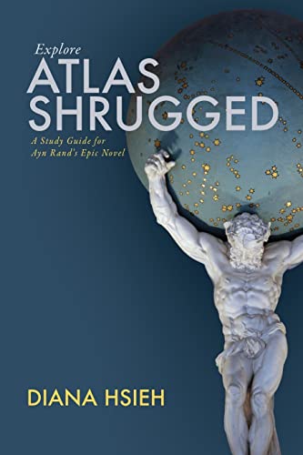 Explore Atlas Shrugged: A Study Guide for Ayn R... 1511466057 Book Cover