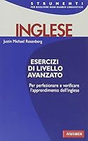 Inglese. Esercizi di livello avanzato 8882111709 Book Cover