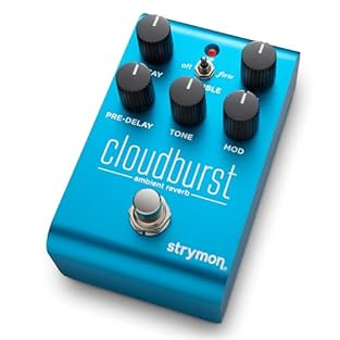 Strymon Cloudburst – Ambient Reverb Pedal with Ensemble Technology