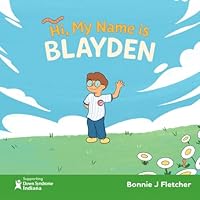 Hi, My Name Is Blayden 196873239X Book Cover