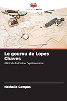 Le gourou de Lopes Chaves (French Edition) 6209009999 Book Cover