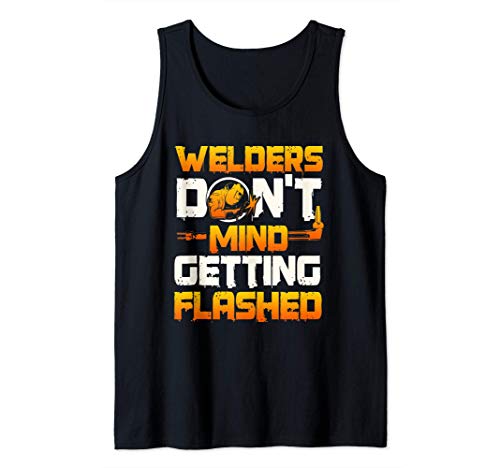 Welder Gifts Funny Welders Don't Mind Getting Flashed Canotta