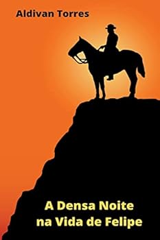 Paperback A Densa Noite na Vida de Felipe [Galician] Book