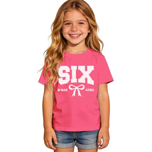 MULOIUDZ Six Birthday Girl Shirts 6th Girls Birthday Outfits Kid Bow B-Day T-Shirt 6 Years Old Party Tees Gift Tops(Hot Pink 6th)