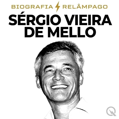 『S&eacute;rgio Vieira de Mello Biografia Rel&acirc;mpago - O Diplomata Eterno』のカバーアート