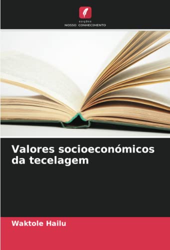 Valores socioeconómicos da tecelagem