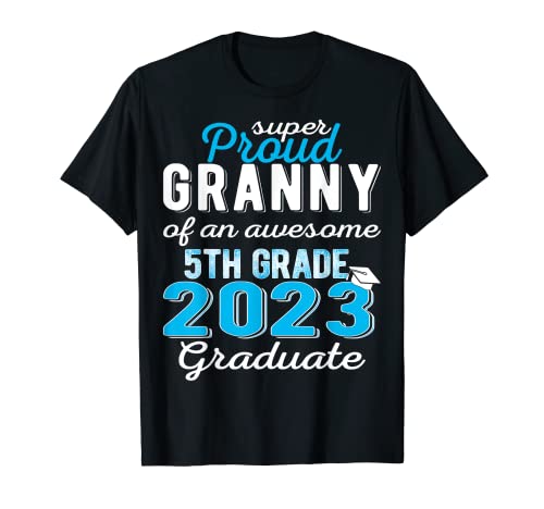Proud Granny of 5th Grade Graduate 2023 Family Graduate Camiseta