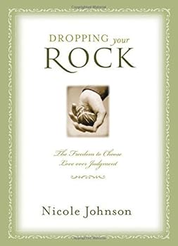Hardcover Dropping Your Rock by Nicole Johnson (2003-04-02) Book