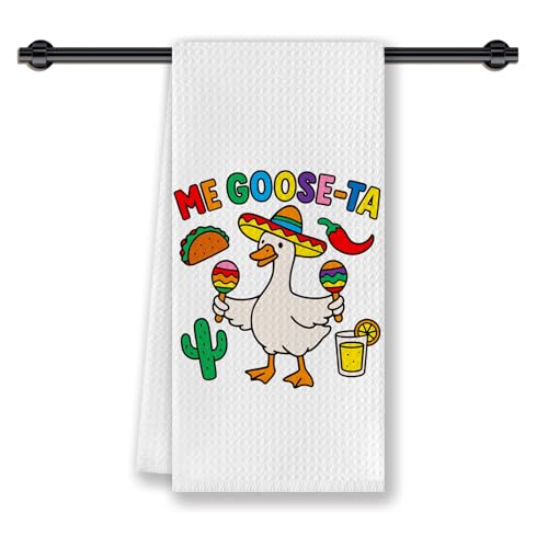 CosxHabitat Funny Goose Mexican Kitchen Dish Towels, Mexican Taco Lovers Gifts for Women,Fall Hand Tea Towels for Kitchen Dining Room Decor,16x24 Inches