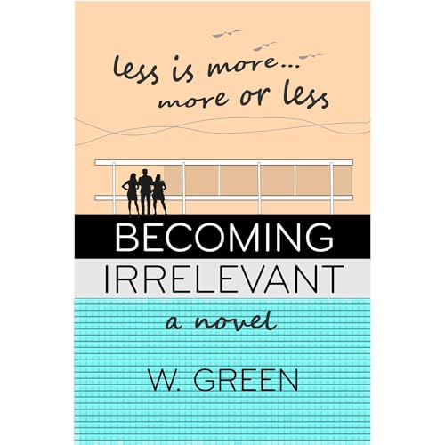 BECOMING IRRELEVANT - W. Green episode artwork