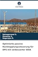 Optimierte passive Rückkopplungssteuerung für DPS mit verbesserter WOA (German Edition) 6208744199 Book Cover