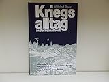  Kriegsalltag an der Heimatfront. Alliierter Luftkrieg und deutsche Gegenmassnahmen zur Abwehr und Schadensbegrenzung, dargestellt für den Raum Münster