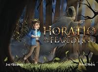 Horatio and the Fear of Dying 173290524X Book Cover