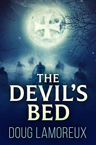 The Devil's Bed by [Doug Lamoreux]