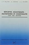  Sociétés asiatiques, mutation et continuité : Chine, Inde, Indonésie