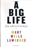 A Big Life in Advertising