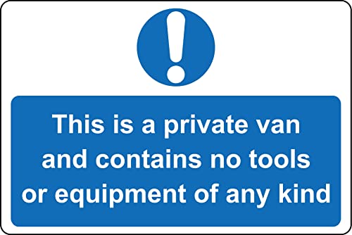 This is a private van and contains no tools or equipment of any kind sign - Self adhesive sticker (200mm x 150mm)