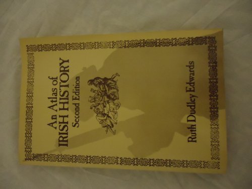 An atlas of Irish history 0416748201 Book Cover