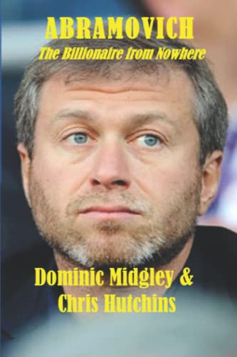 Buy Abramovich: The Billionaire from Nowhere — BookShops.in