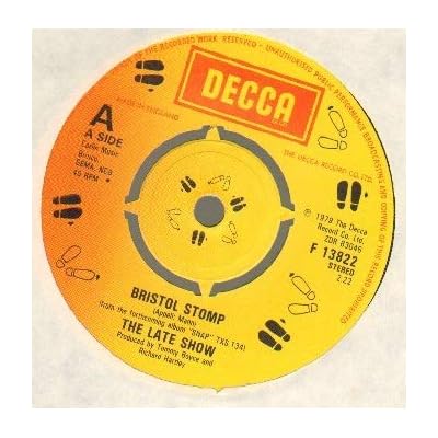 LATE SHOW - BRISTOL STOMP - 7 inch vinyl / 45