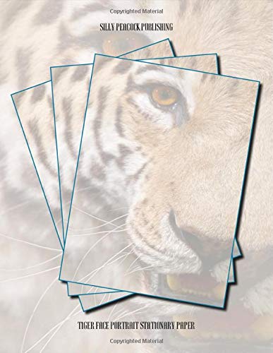 Tiger Stationary Paper: Tiger Face Portrait Stationery Letterhead Paper, Set of 50 Sheets for Writing, Flyers, Notes, Crafting, ... Events, School & Office Supplies, 8.5 x 11 Inch