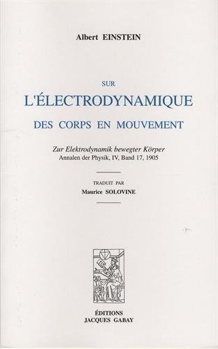 Télécharger Sur l'électrodynamique des corps en mouvement PDF Ebook En Ligne