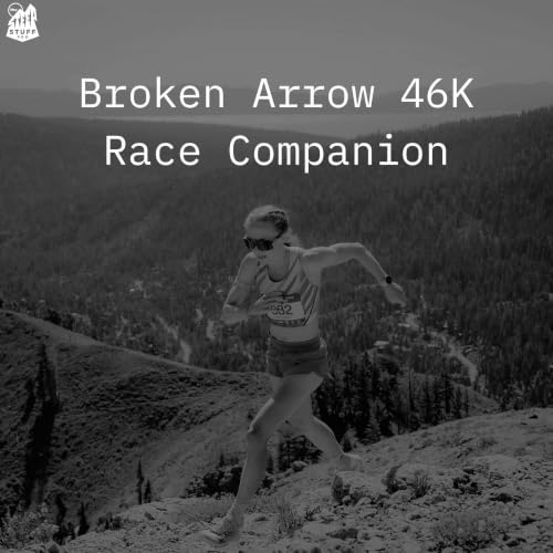 Broken Arrow 46K Race Companion