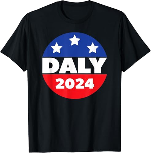 Elect John DALY for President in 2024. DALY for President T-Shirt Men