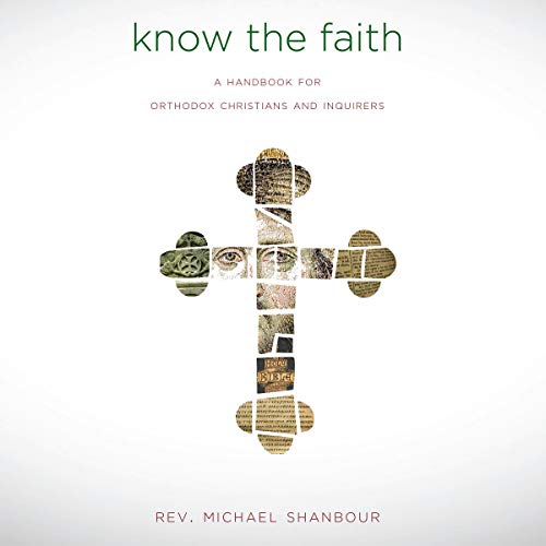 Know the Faith by Michael Shanbour episode artwork