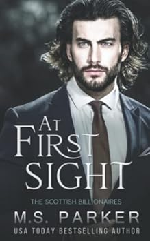 At First Sight - Book #9 of the Scottish Billionaires