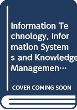 Hardcover Information Technology, Information Systems and Knowledge Management Book