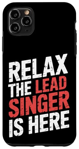 Relax The Lead Singer Is Here �o���h�̃t�����g�}���{�[�J���X�g - �X�}�z�P�[�X iPhone 11 Pro Max �p