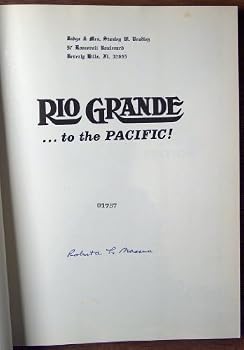 Hardcover Rio Grande ... to the Pacific! Book