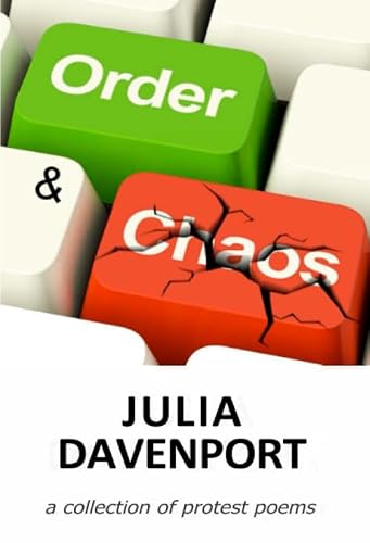 Order & Chaos: a collection of protest poems